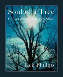 Alex Shigo, Jack Phillips, Tree Series